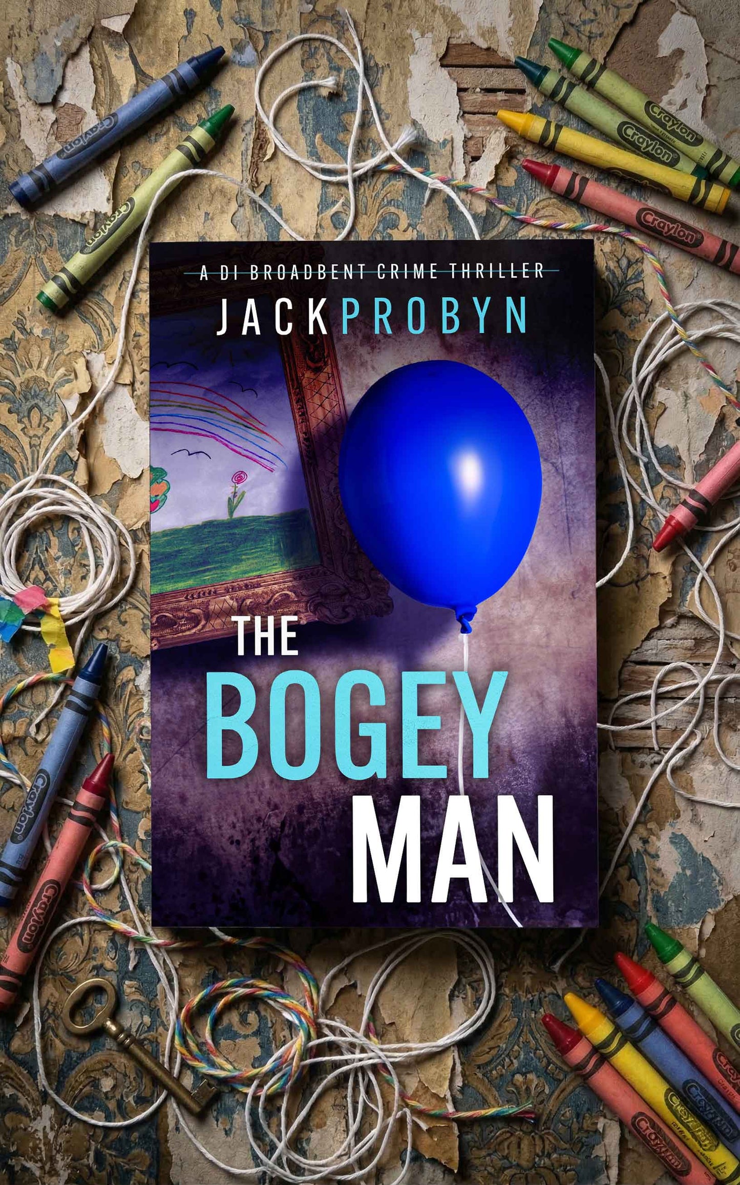 The Bogeyman: Book 2 in the DI Stephanie Broadbent Surrey Hills Crime Thriller Series