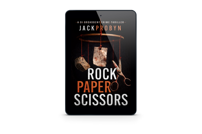 Rock, Paper, Scissors: Book 6 in the DI Stephanie Broadbent Surrey Hills Crime Thriller Series