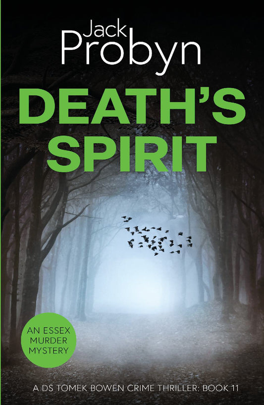Death's Spirit - DS Tomek Bowen Essex Crime Thriller - Book 11