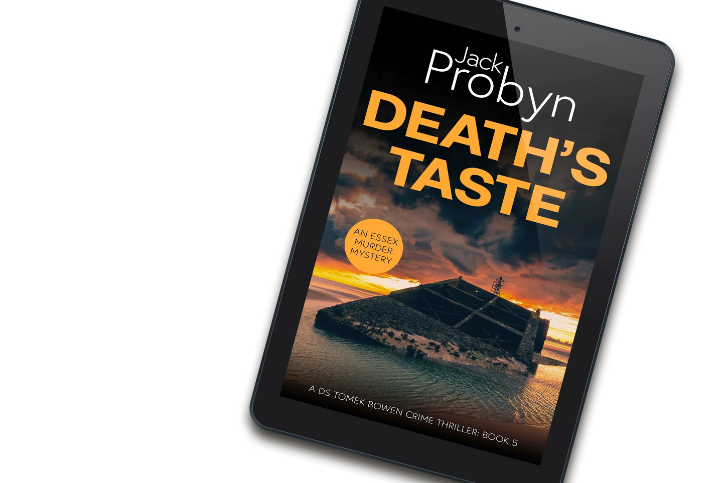 Book cover of Death’s Taste by Jack Probyn. A gritty Essex Murder Mystery featuring a large, slanted concrete sea defense or sunken bunker partially submerged in tidal water at sunset. Book 5 in the DS Tomek Bowen series, perfect for fans of JD Kirk and JM Dalgliesh