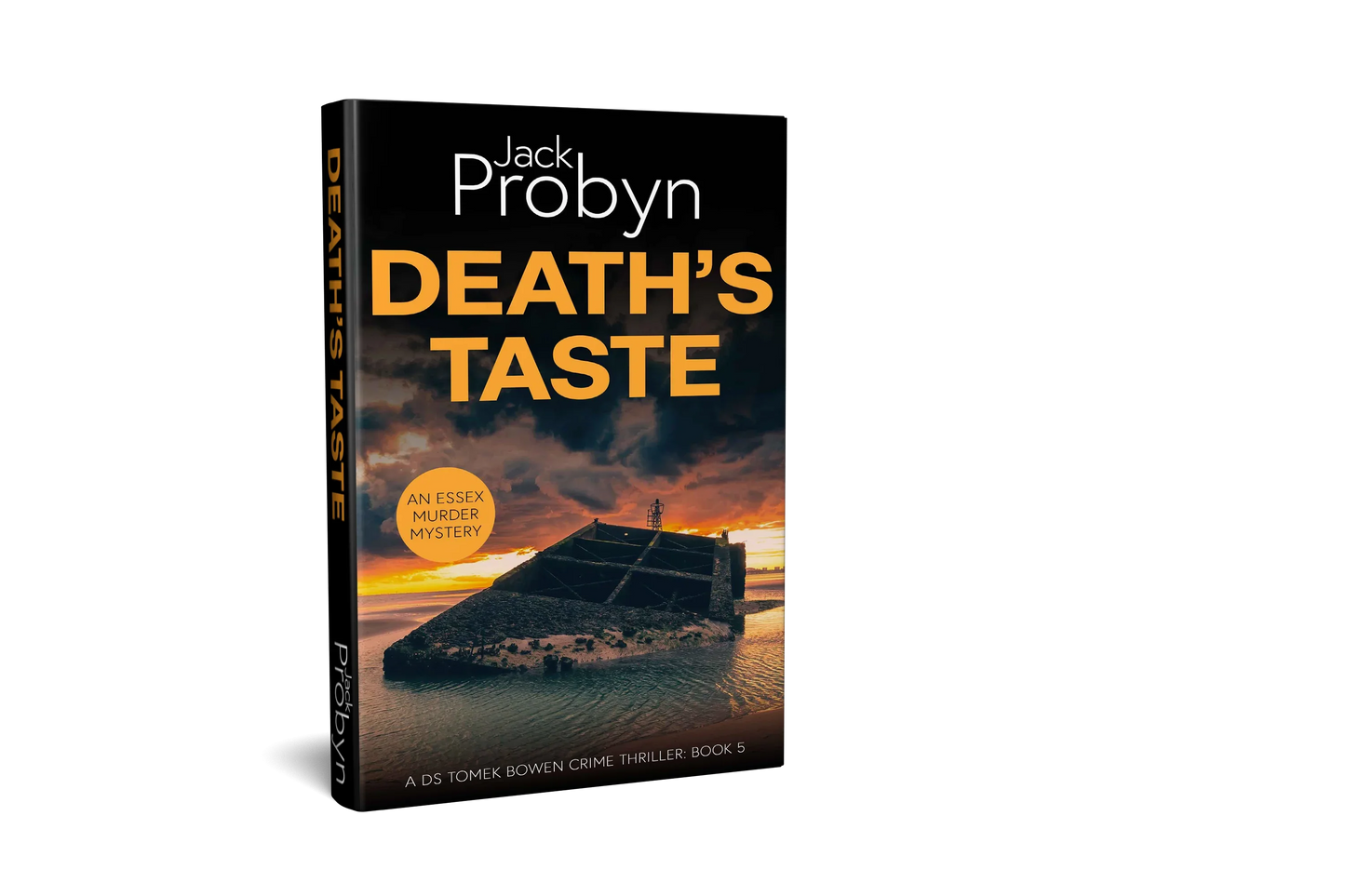 Book cover of Death’s Taste by Jack Probyn. A gritty Essex Murder Mystery featuring a large, slanted concrete sea defense or sunken bunker partially submerged in tidal water at sunset. Book 5 in the DS Tomek Bowen series, perfect for fans of JD Kirk and JM Dalgliesh