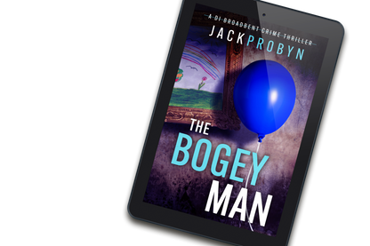 Book cover for The Bogeyman, a DI Broadbent crime thriller by Jack Probyn. A single, vibrant blue balloon on a string floats in front of a dark, grimy wall next to a framed child's drawing of a rainbow and flowers.