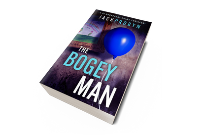 Book cover for The Bogeyman, a DI Broadbent crime thriller by Jack Probyn. A single, vibrant blue balloon on a string floats in front of a dark, grimy wall next to a framed child's drawing of a rainbow and flowers.